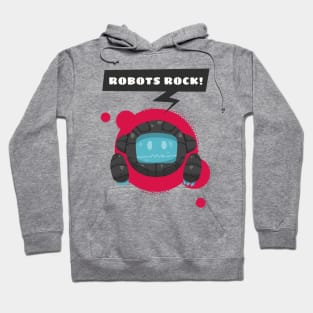 Robots Rock ! Hoodie